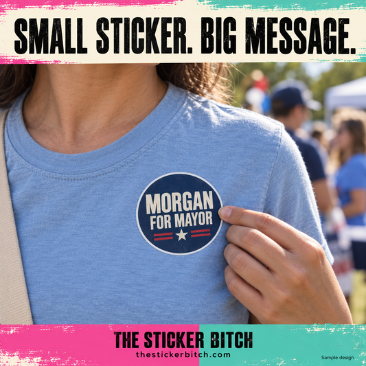Custom Campaign Stickers | Political, Election & Candidate Stickers