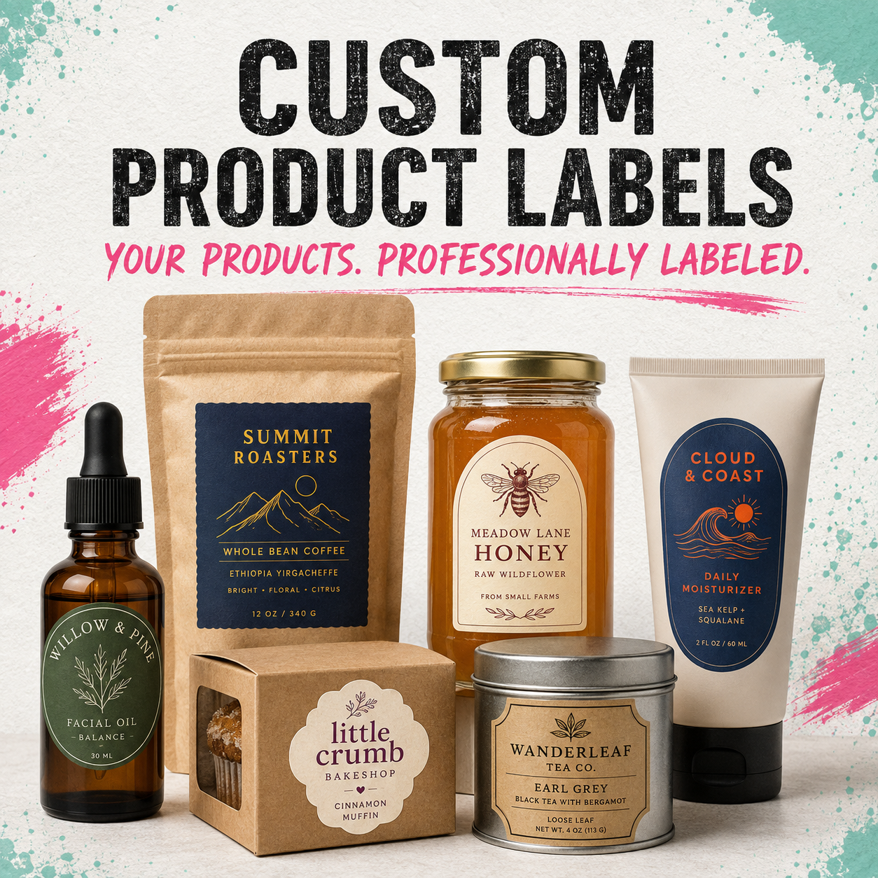 A promotional collage showing several packaged personal care and beverage products arranged on a white background with decorative pink and blue paint splashes. Large text at the top reads 'CUSTOM PRODUCT LABELS' with smaller text below, and the products include a brown paper coffee bag labeled Summit Roasters, a honey jar labeled Meadow Lane Honey, a cream tube labeled Cloud & Coast, a brown bottle labeled Willow & Pine, a kraft box labeled Little Crumb, and a silver tin labeled Wanderleaf Tea Co.